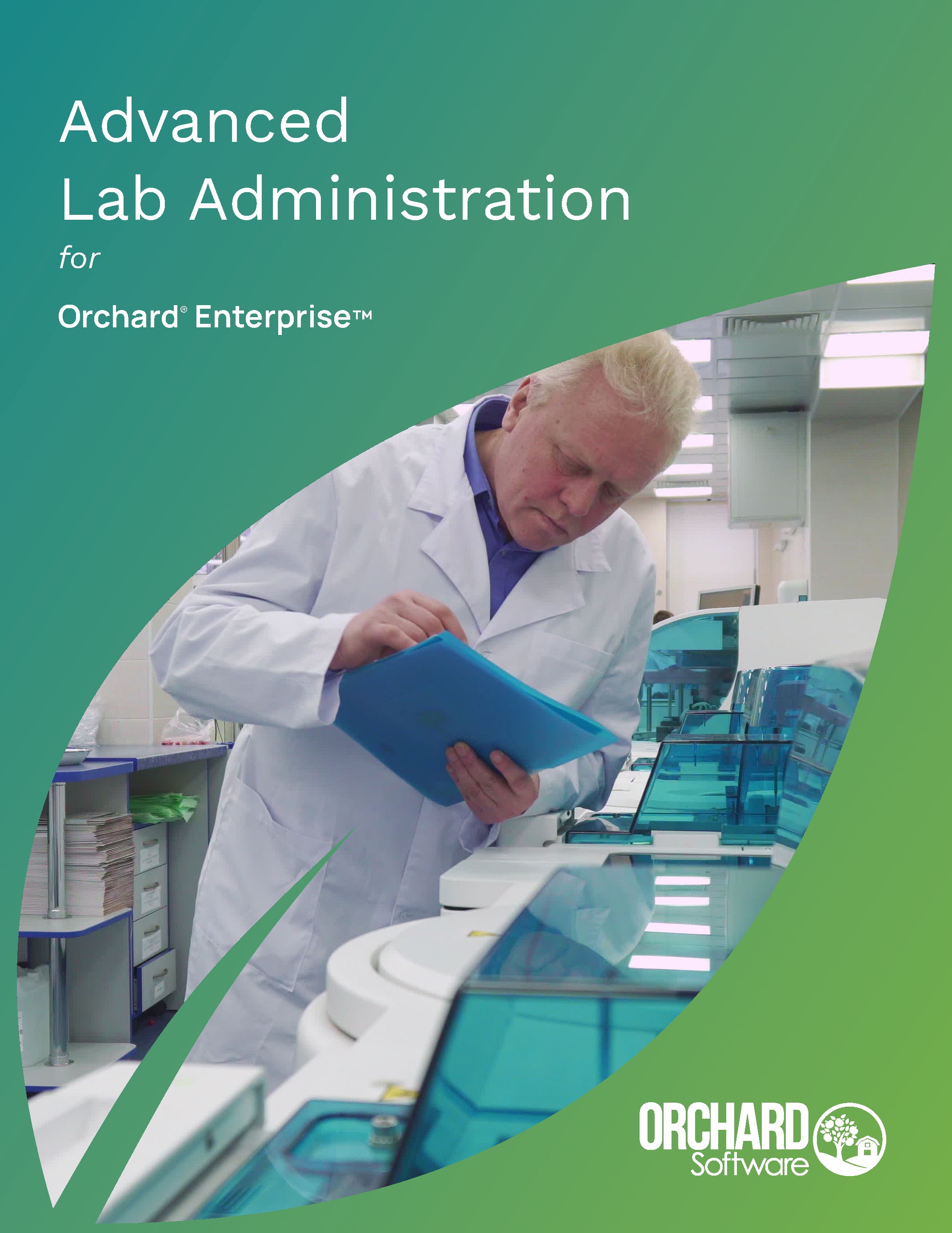 Advanced Lab Administration for Orchard Enterprise