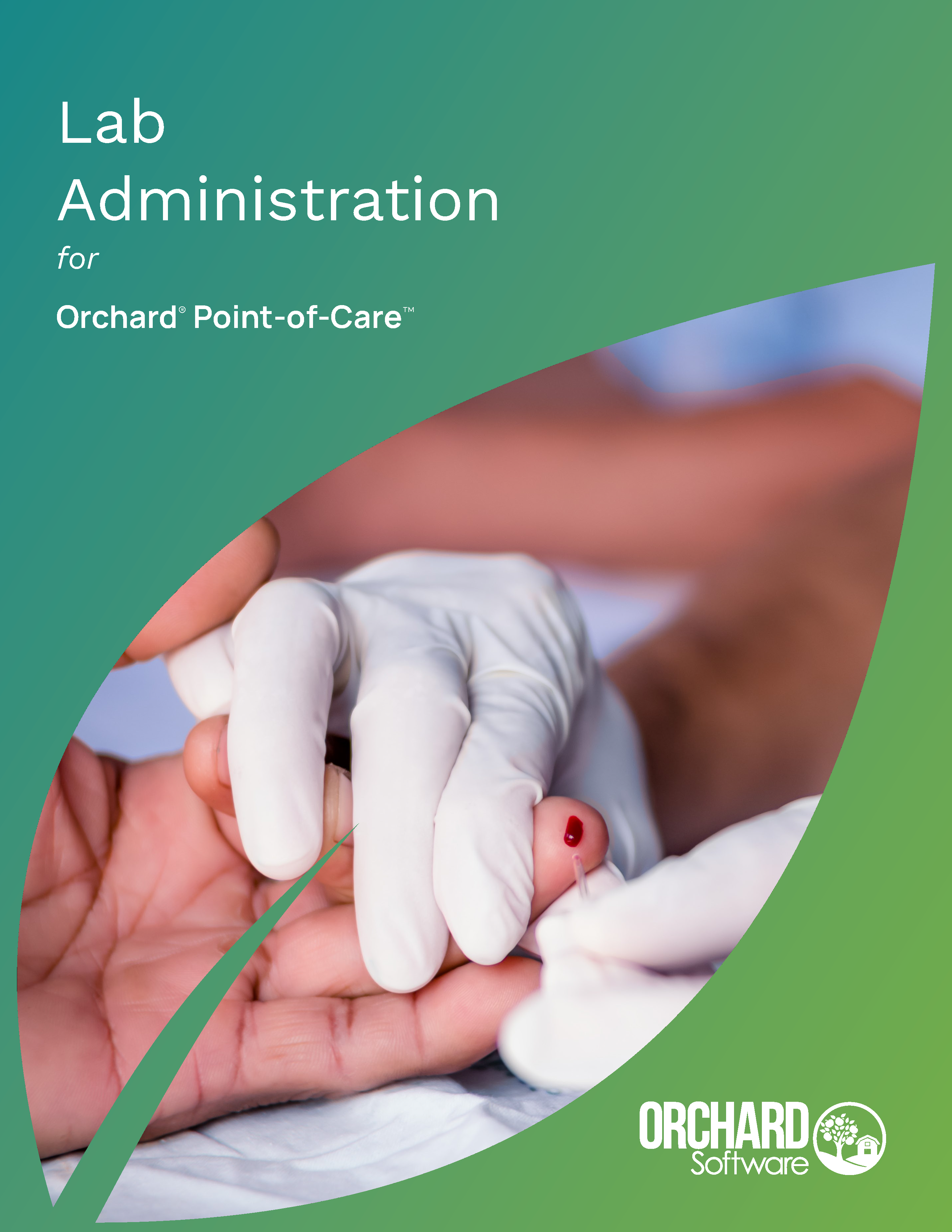 Lab Administration for Orchard Point-of-Care